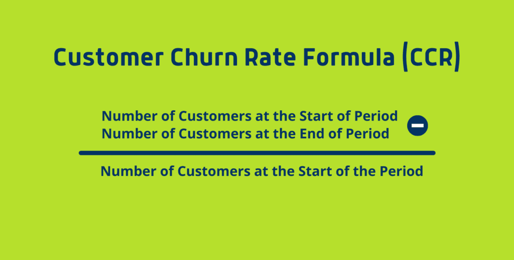 Customer Churn Formula